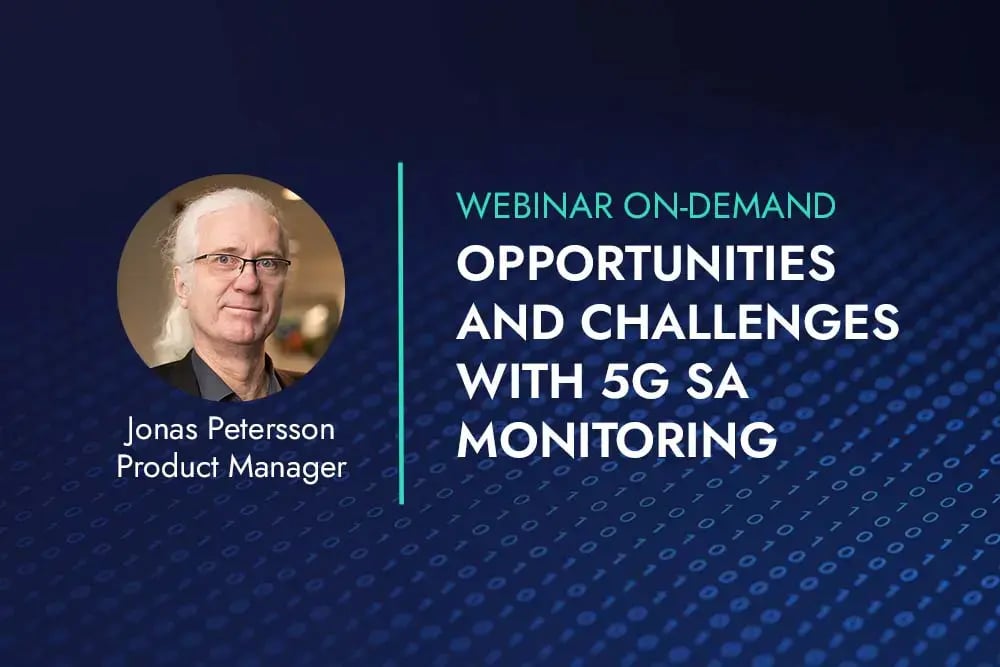 5G SA Monitoring Webinar On-Demand 1000x667